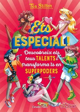 ETS ESPECIAL! | 9788491378020 | STILTON, TEA | Llibres Parcir | Llibreria Parcir | Llibreria online de Manresa | Comprar llibres en català i castellà online