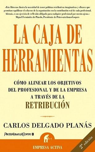 LA CAJA DE HARRAMIENTAS | 9788495787569 | DELGADO PLANAS CARLOS | Llibres Parcir | Llibreria Parcir | Llibreria online de Manresa | Comprar llibres en català i castellà online