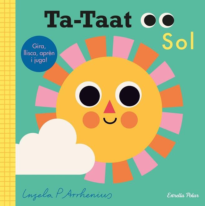 TA-TAAT. SOL | 9788491379706 | ARRHENIUS, INGELA P. | Llibres Parcir | Llibreria Parcir | Llibreria online de Manresa | Comprar llibres en català i castellà online