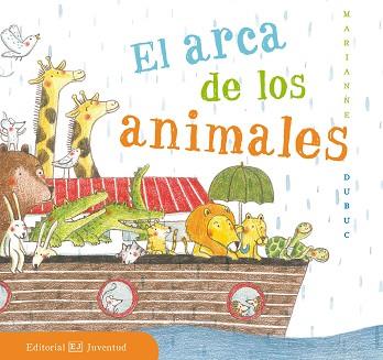 EL ARCA DE LOS ANIMALES | 9788426143501 | DUBUC, MARIANNE | Llibres Parcir | Llibreria Parcir | Llibreria online de Manresa | Comprar llibres en català i castellà online