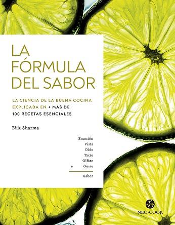 LA FÓRMULA DEL SABOR | 9788415887775 | SHARMA, NIK | Llibres Parcir | Llibreria Parcir | Llibreria online de Manresa | Comprar llibres en català i castellà online