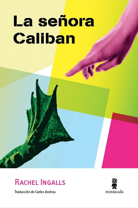 LA SEÑORA CALIBAN | 9788494834882 | INGALLS, RACHEL | Llibres Parcir | Llibreria Parcir | Llibreria online de Manresa | Comprar llibres en català i castellà online