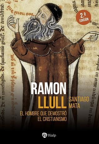 RAMON LLULL | 9788432165733 | MATA ALONSO-LASHERAS, SANTIAGO | Llibres Parcir | Llibreria Parcir | Llibreria online de Manresa | Comprar llibres en català i castellà online