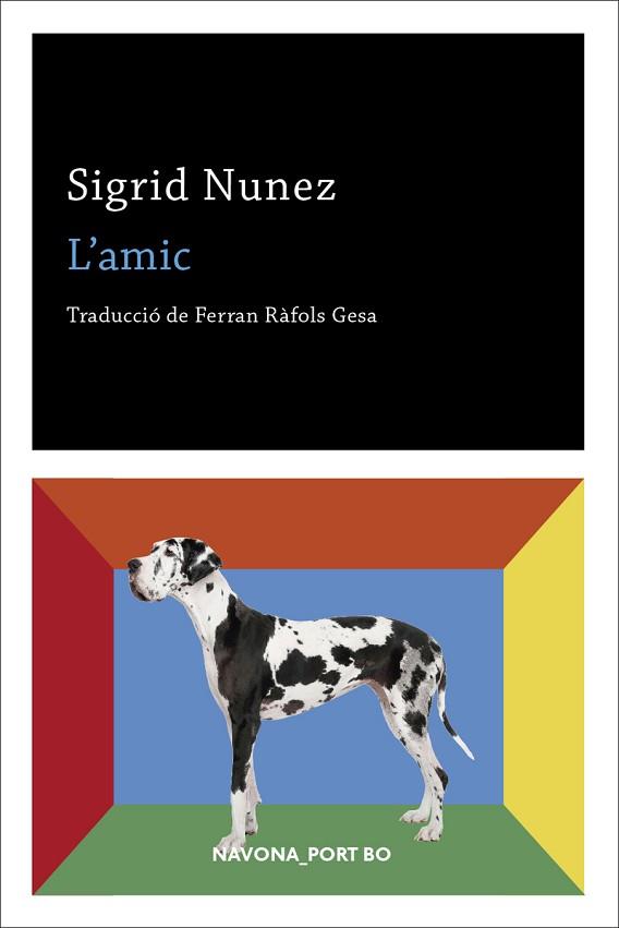 L'AMIC | 9788417181949 | NUNEZ, SIGRID | Llibres Parcir | Librería Parcir | Librería online de Manresa | Comprar libros en catalán y castellano online