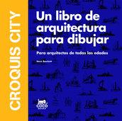 CROQUIS CITY | 9788494516740 | BOWKETT, STEVE | Llibres Parcir | Llibreria Parcir | Llibreria online de Manresa | Comprar llibres en català i castellà online