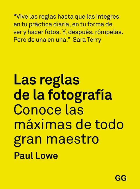 LAS REGLAS DE LA FOTOGRAFÍA | 9788425232565 | LOWE, PAUL | Llibres Parcir | Llibreria Parcir | Llibreria online de Manresa | Comprar llibres en català i castellà online