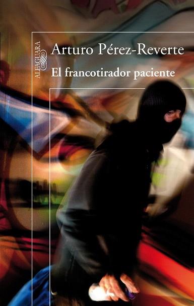 EL FRANCOTIRADOR PACIENTE | 9788420416496 | PÉREZ-REVERTE, ARTURO | Llibres Parcir | Llibreria Parcir | Llibreria online de Manresa | Comprar llibres en català i castellà online