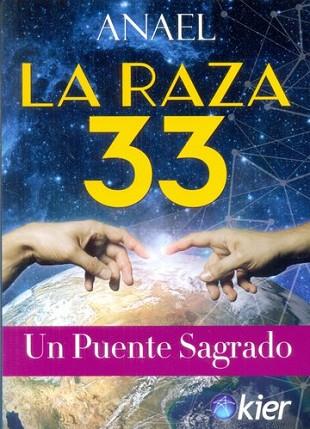 LA RAZA 33 | 9788417581565 | ANAEL | Llibres Parcir | Llibreria Parcir | Llibreria online de Manresa | Comprar llibres en català i castellà online