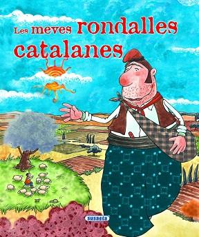 LES MEVES RONDALLES CATALANES | 9788467733914 | SUSAETA, EQUIP | Llibres Parcir | Llibreria Parcir | Llibreria online de Manresa | Comprar llibres en català i castellà online