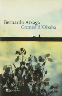 CONTES OBABA | 9788482642901 | BERNARDO ATXAGA | Llibres Parcir | Llibreria Parcir | Llibreria online de Manresa | Comprar llibres en català i castellà online