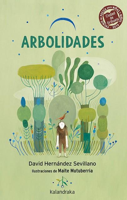 ARBOLIDADES | 9788413430188 | HERNÁNDEZ, DAVID | Llibres Parcir | Llibreria Parcir | Llibreria online de Manresa | Comprar llibres en català i castellà online