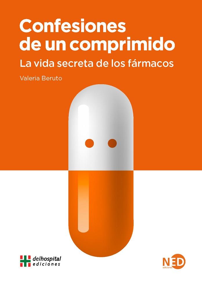 CONFESIONES DE UN COMPRIMIDO | 9788418273391 | BERUTO, VALERIA | Llibres Parcir | Llibreria Parcir | Llibreria online de Manresa | Comprar llibres en català i castellà online