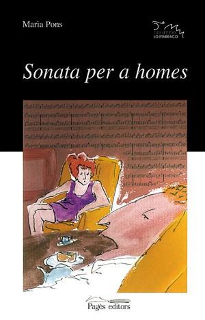 SONATA PER A HOMES | 9788479355845 | PONS MARIA | Llibres Parcir | Librería Parcir | Librería online de Manresa | Comprar libros en catalán y castellano online