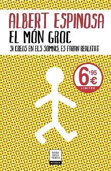 EL MÓN GROC | 9788417909536 | ESPINOSA, ALBERT | Llibres Parcir | Llibreria Parcir | Llibreria online de Manresa | Comprar llibres en català i castellà online