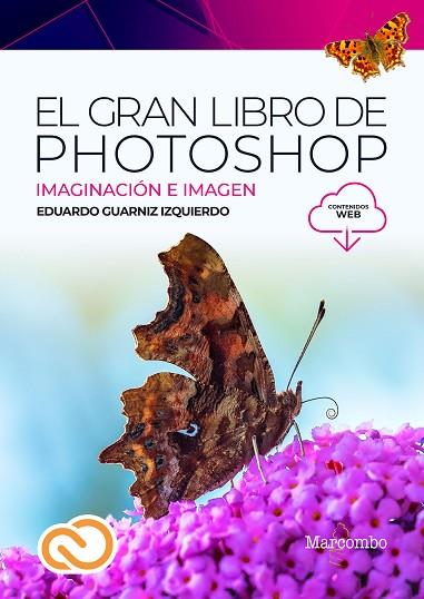 EL GRAN LIBRO DE PHOTOSHOP | 9788426735539 | GUARNIZ IZQUIERDO, EDUARDO | Llibres Parcir | Llibreria Parcir | Llibreria online de Manresa | Comprar llibres en català i castellà online