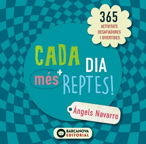 CADA DIA MÉS REPTES! | 9788448946630 | NAVARRO, ÀNGELS | Llibres Parcir | Llibreria Parcir | Llibreria online de Manresa | Comprar llibres en català i castellà online