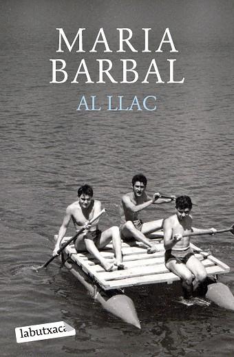 AL LLAC | 9788419107749 | BARBAL, MARIA | Llibres Parcir | Llibreria Parcir | Llibreria online de Manresa | Comprar llibres en català i castellà online