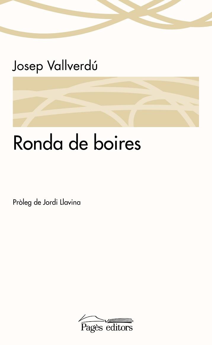 RONDA DE BOIRES | 9788499757537 | VALLVERDÚ  I AIXALÀ, JOSEP | Llibres Parcir | Llibreria Parcir | Llibreria online de Manresa | Comprar llibres en català i castellà online