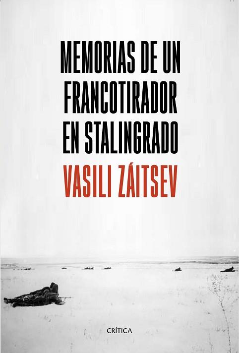 MEMORIAS DE UN FRANCOTIRADOR EN STALINGRADO | 9788491990703 | ZÁITSEV, VASILI | Llibres Parcir | Llibreria Parcir | Llibreria online de Manresa | Comprar llibres en català i castellà online