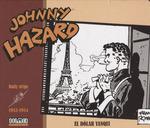 JOHNNY HAZARD 1952-1954 | 9788417389390 | ROBBINS, FRANK | Llibres Parcir | Llibreria Parcir | Llibreria online de Manresa | Comprar llibres en català i castellà online