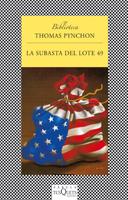 LA SUBASTA DEL LOTE 49 | 9788483832707 | PYNCHON THOMAS | Llibres Parcir | Llibreria Parcir | Llibreria online de Manresa | Comprar llibres en català i castellà online