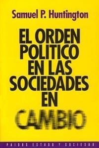 ORDEN POLITICO CAMBIO | 9788449302282 | HUNTINGTON | Llibres Parcir | Llibreria Parcir | Llibreria online de Manresa | Comprar llibres en català i castellà online
