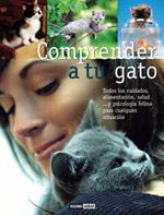COMPRENDER A TU GATO | 9788475560618 | Llibres Parcir | Llibreria Parcir | Llibreria online de Manresa | Comprar llibres en català i castellà online