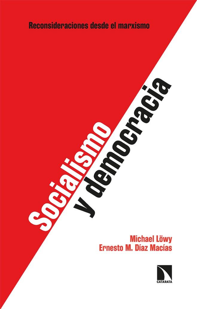 SOCIALISMO Y DEMOCRACIA | 9788413524955 | LÖWY, MICHAEL / DÍAZ MACÍAS, ERNESTO M. | Llibres Parcir | Llibreria Parcir | Llibreria online de Manresa | Comprar llibres en català i castellà online