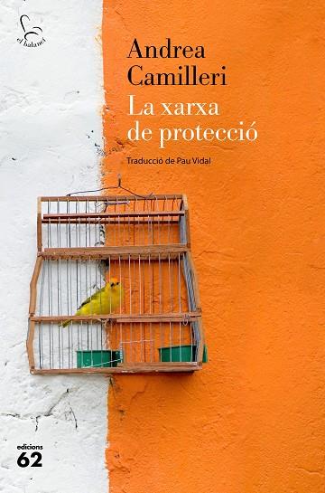 LA XARXA DE PROTECCIÓ | 9788429779424 | CAMILLERI, ANDREA | Llibres Parcir | Llibreria Parcir | Llibreria online de Manresa | Comprar llibres en català i castellà online