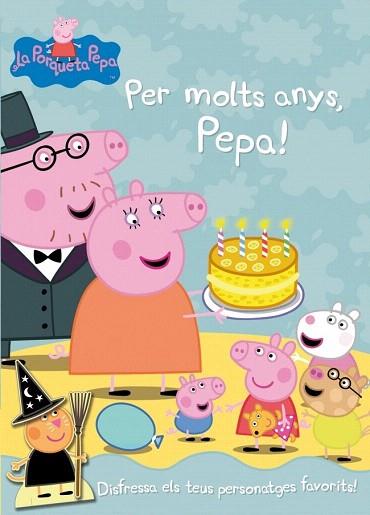 Per molts anys, Pepa! (La porqueta Pepa núm. 11) | 9788401906206 | VARIOS AUTORES | Llibres Parcir | Llibreria Parcir | Llibreria online de Manresa | Comprar llibres en català i castellà online