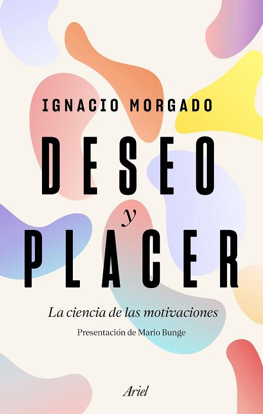 DESEO Y PLACER | 9788434430488 | MORGADO BERNAL, IGNACIO | Llibres Parcir | Llibreria Parcir | Llibreria online de Manresa | Comprar llibres en català i castellà online