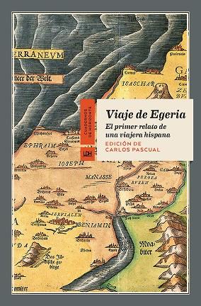 VIAJE DE EGERIA | 9788412747508 | EGERIA | Llibres Parcir | Llibreria Parcir | Llibreria online de Manresa | Comprar llibres en català i castellà online