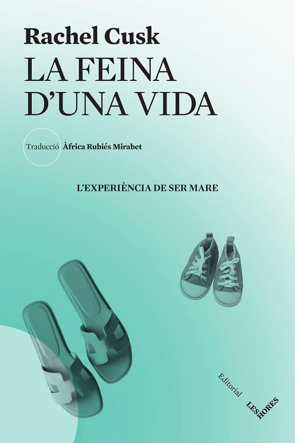 LA FEINA D'UNA VIDA | 9788412639407 | CUSK, RACHEL | Llibres Parcir | Llibreria Parcir | Llibreria online de Manresa | Comprar llibres en català i castellà online