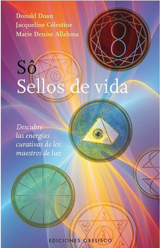 SÔ - SELLOS DE VIDA | 9788497777193 | DOAN, DONALD | Llibres Parcir | Llibreria Parcir | Llibreria online de Manresa | Comprar llibres en català i castellà online