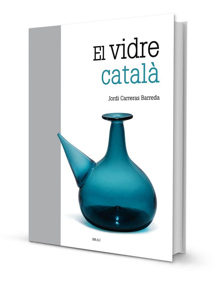 EL VIDRE CATALÀ | 9788415885771 | CARRERAS BARREDA, JORDI | Llibres Parcir | Llibreria Parcir | Llibreria online de Manresa | Comprar llibres en català i castellà online