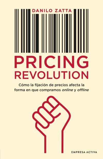 PRICING REVOLUTION | 9788416997718 | ZATTA, DANILO | Llibres Parcir | Llibreria Parcir | Llibreria online de Manresa | Comprar llibres en català i castellà online