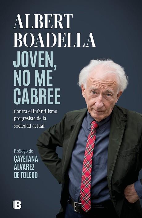 JOVEN, NO ME CABREE | 9788466673204 | BOADELLA, ALBERT | Llibres Parcir | Llibreria Parcir | Llibreria online de Manresa | Comprar llibres en català i castellà online