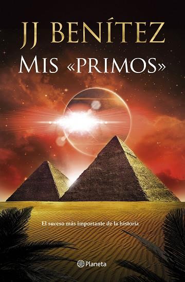 MIS PRIMOS | 9788408246978 | BENÍTEZ, J. J. | Llibres Parcir | Llibreria Parcir | Llibreria online de Manresa | Comprar llibres en català i castellà online