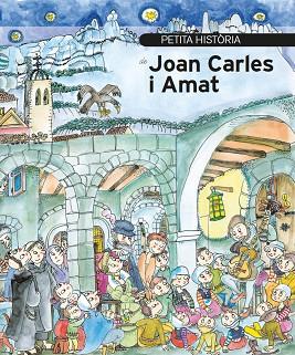 PETITA HISTÒRIA DE JOAN CARLES I AMAT | 9788499796826 | PUIGDELLÍVOL, JOAN | Llibres Parcir | Llibreria Parcir | Llibreria online de Manresa | Comprar llibres en català i castellà online