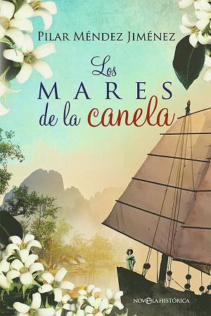 LOS MARES DE LA CANELA | 9788491648215 | MÉNDEZ JIMÉNEZ, PILAR | Llibres Parcir | Llibreria Parcir | Llibreria online de Manresa | Comprar llibres en català i castellà online