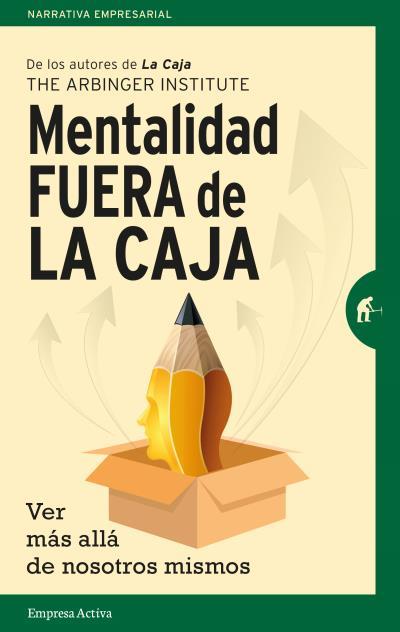 MENTALIDAD FUERA DE LA CAJA | 9788492921577 | ARBINGER INSTITUTE, THE | Llibres Parcir | Llibreria Parcir | Llibreria online de Manresa | Comprar llibres en català i castellà online