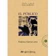 PUBLICO, EL (DRAMA EN CINCO ACTOS) | 9788494401688 | GARCIA LORCA, FEDERICO | Llibres Parcir | Llibreria Parcir | Llibreria online de Manresa | Comprar llibres en català i castellà online