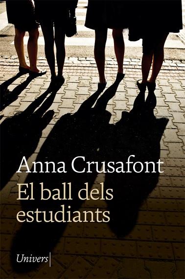 EL BALL DELS ESTUDIANTS | 9788418375170 | CRUSAFONT, ANNA | Llibres Parcir | Llibreria Parcir | Llibreria online de Manresa | Comprar llibres en català i castellà online