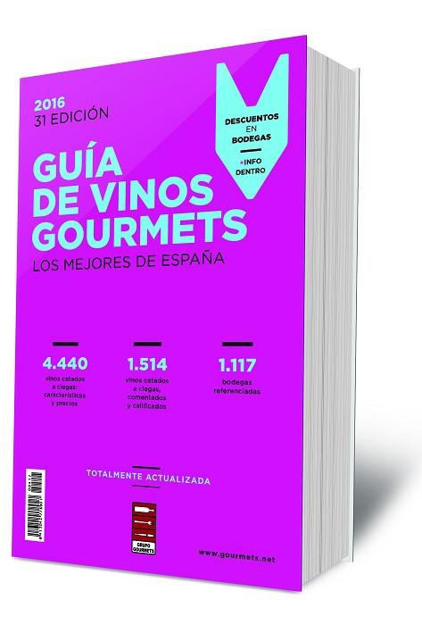 GUIA DE VINOS GOURMETS 2016 | 9788495754707 | GRUPO GOURMETS | Llibres Parcir | Librería Parcir | Librería online de Manresa | Comprar libros en catalán y castellano online