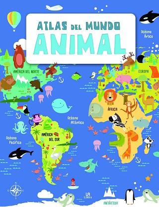 ATLAS DEL MUNDO ANIMAL | 9788466237314 | EQUIPO EDITORIAL | Llibres Parcir | Llibreria Parcir | Llibreria online de Manresa | Comprar llibres en català i castellà online