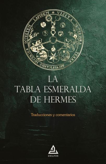 LA TABLA ESMERALDA DE HERMES | 9788418373176 | ANONIMO | Llibres Parcir | Llibreria Parcir | Llibreria online de Manresa | Comprar llibres en català i castellà online
