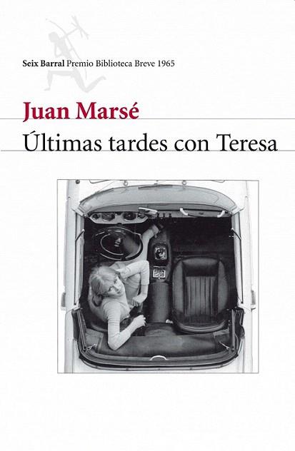 ULTIMAS TARDES CON TERESA | 9788432212154 | JUAN MARSE | Llibres Parcir | Librería Parcir | Librería online de Manresa | Comprar libros en catalán y castellano online