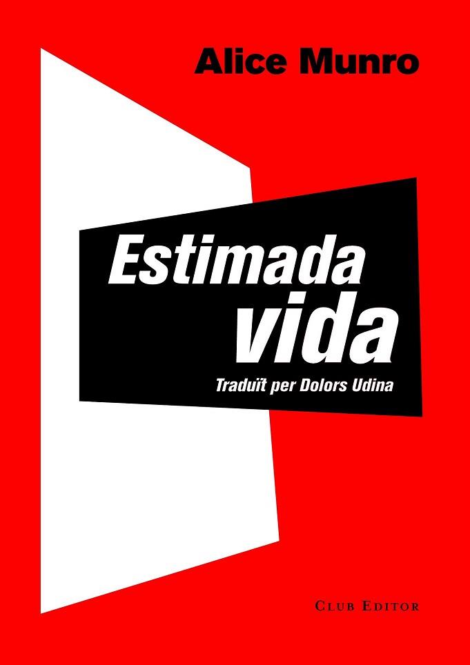 ESTIMADA VIDA | 9788473291743 | MUNRO, ALICE | Llibres Parcir | Librería Parcir | Librería online de Manresa | Comprar libros en catalán y castellano online