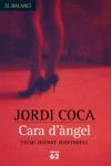 CARA D'ANGEL PREMI JOANOT MARTORELL | 9788429755022 | COCA JORDI | Llibres Parcir | Llibreria Parcir | Llibreria online de Manresa | Comprar llibres en català i castellà online