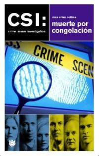 CSI MUERTE POR CONGELACION | 9788478711819 | ALLAN COLLINS | Llibres Parcir | Llibreria Parcir | Llibreria online de Manresa | Comprar llibres en català i castellà online